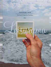 Leisurama Now: The Beach House for Everyone