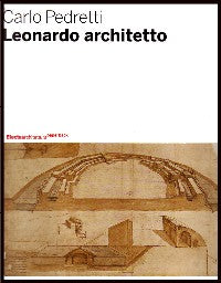 Leonardo, Architetto