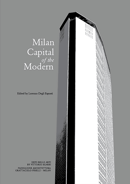 Milan Capital of the Modern