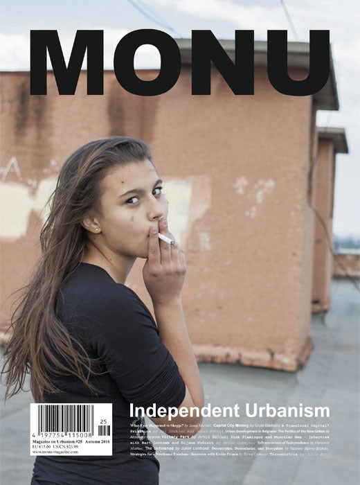 MONU 25: Independent Urbanism