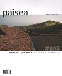 Paisea 5: Architecture in the Landscape