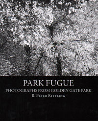 Park Fugue: Photographs from Golden Gate Park