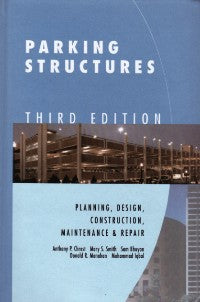 Parking Structures, Third Edition