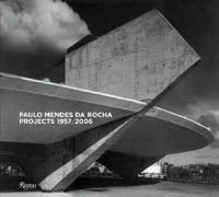 Paulo Mendes da Rocha: Fifty Years