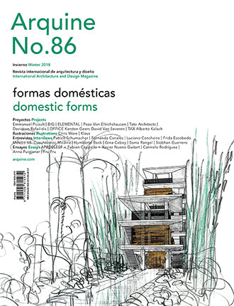 Arquine Magazine No.86 | Domestic Forms