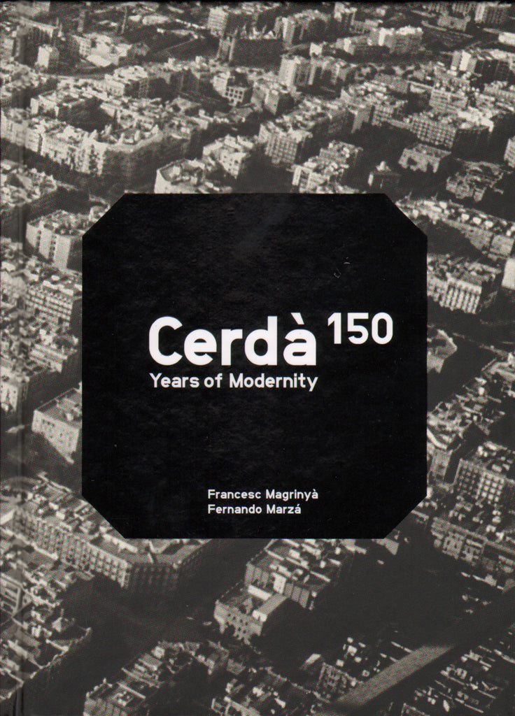 Cerdá. 150 Years of Modernity