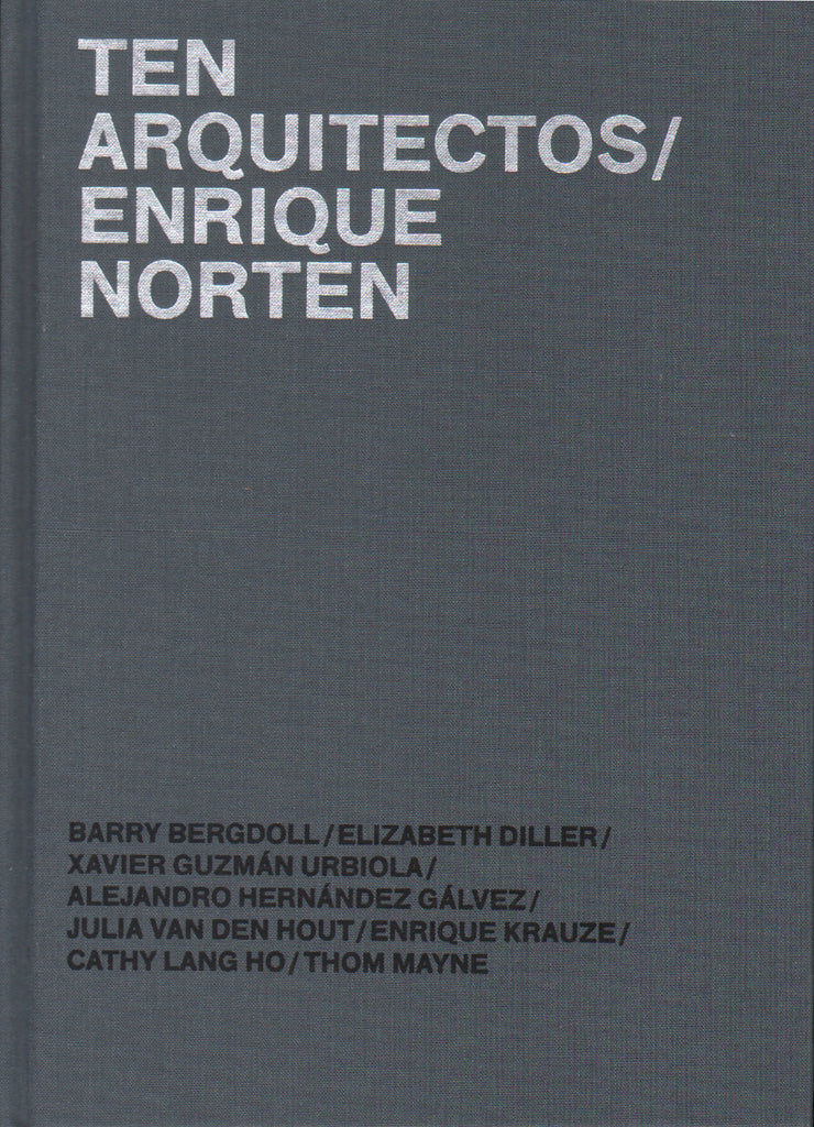 TEN Arquitectos/Enrique Norten Lines of Investigation / Lineas de Investigacion