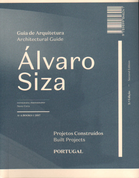 Alvaro Siza Architectural Guide: Built Projects