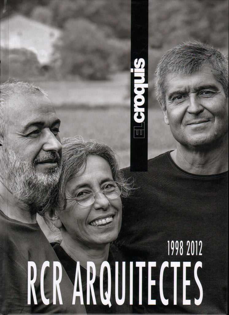 El Croquis: RCR Arquitectes 1998-2012 – William Stout