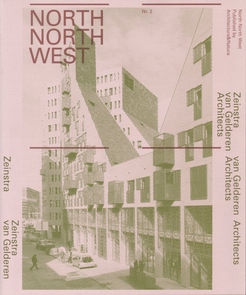 North North West 02 - ZEINSTRA VAN GELDEREN ARCHITECTEN
