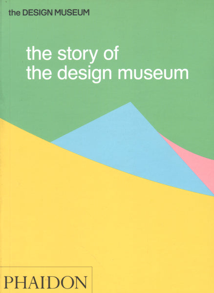 The Story of the Design Museum