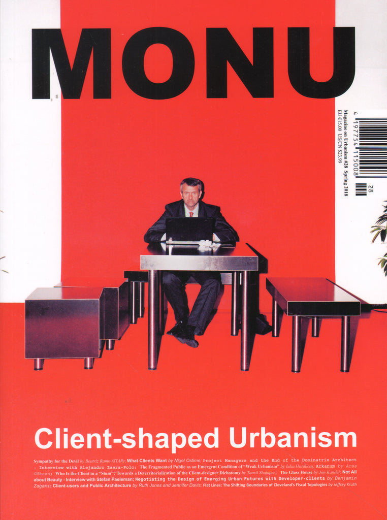 Monu 28: Client-Shaped Urbanism