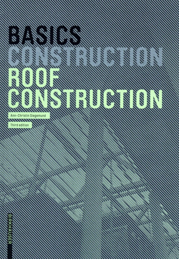 Basics Roof Construction New edition