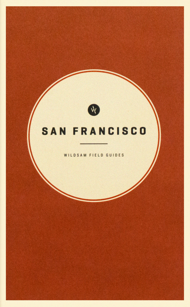 San Francisco   Wildsam Field Guide