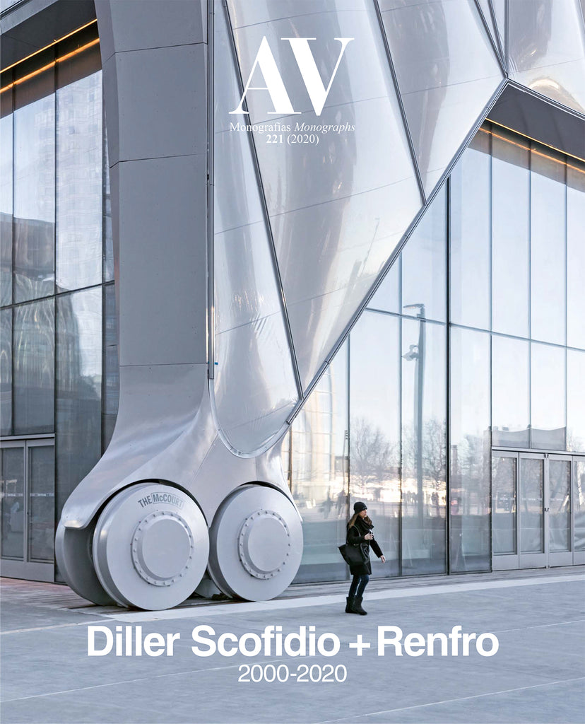 AV Monograph 221: Diller Scofidio + Renfro 2000-2020