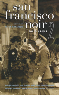San Francisco Noir 2: The Classics