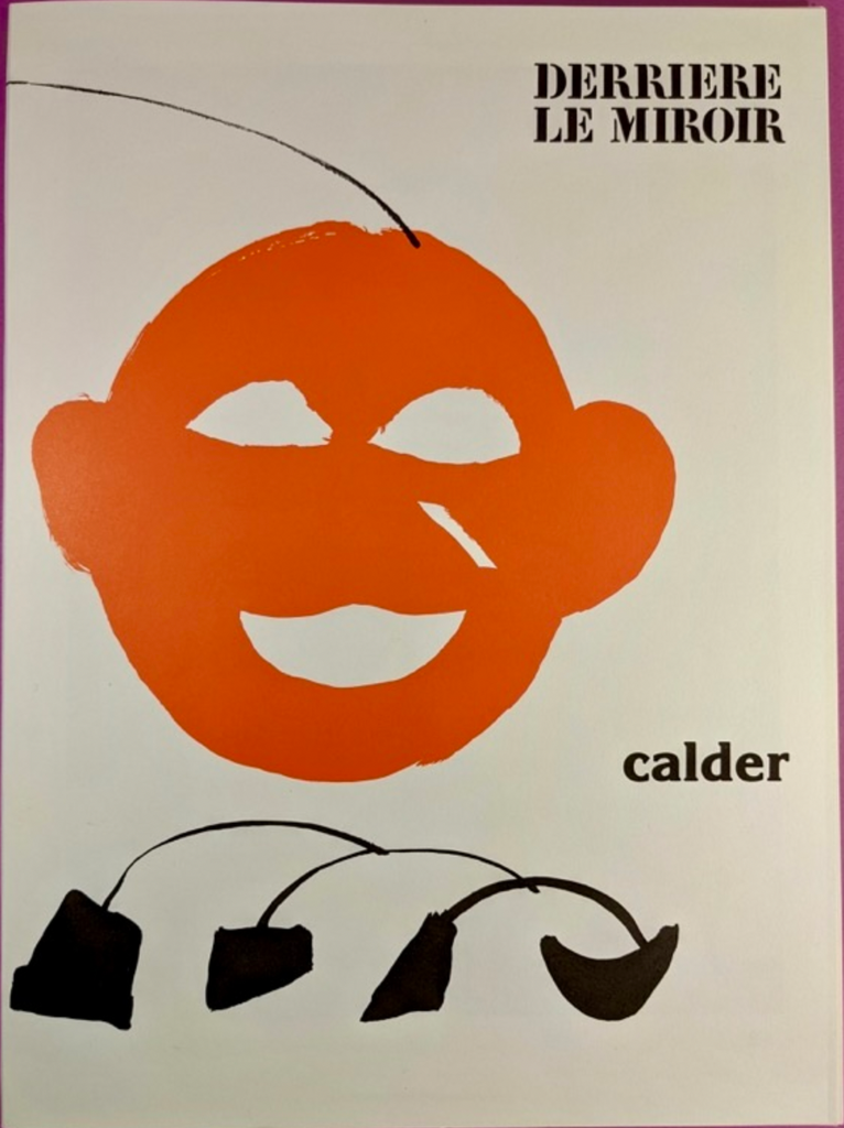 Derriere Le Miroir: Calder
