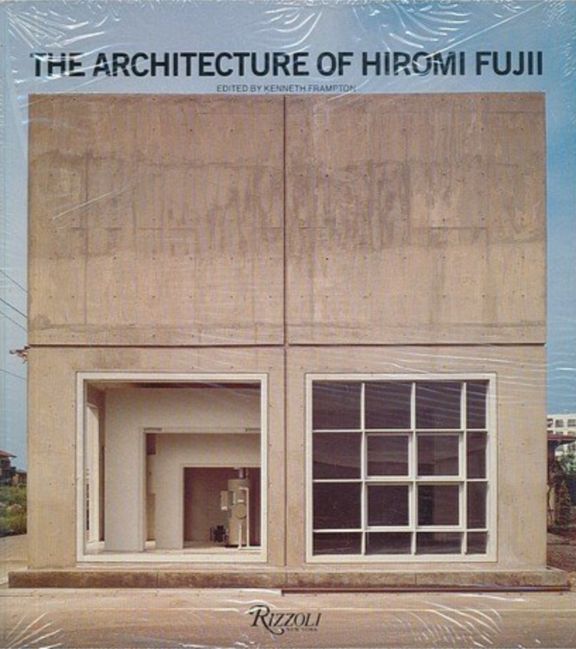 The Architecture of Hiromi Fujii