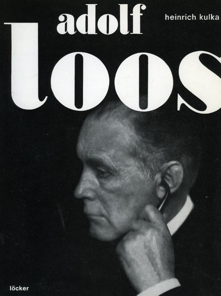 Adolf Loos: Das Werk des Architekten