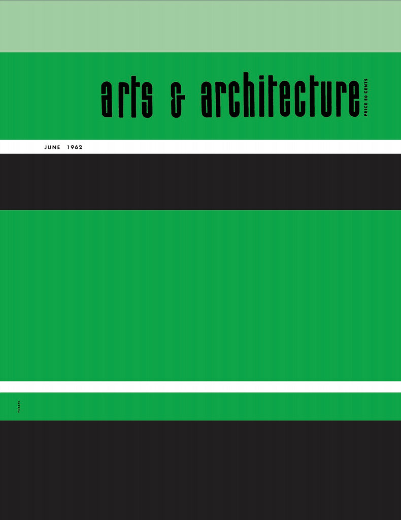 Arts & Architecture: June 1962