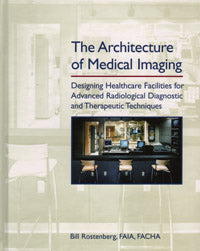 The Architecture of Medical Imaging