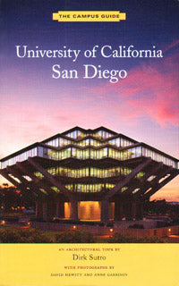 The Campus Guide: University of California, San Diego