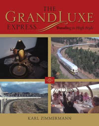 The Grand Luxe Express: Traveling in High Style