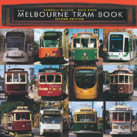 The Melbourne Tram Book, Second Edition