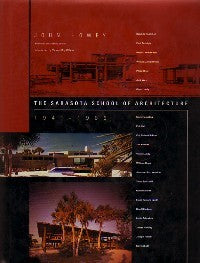 The Sarasota School of Architecture