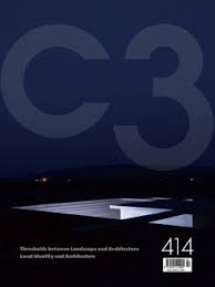 C3 414: Thresholds between Landscape and Architecture /  Local Identity and Architecture