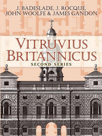 Vitruvius Britannicus, Second Series