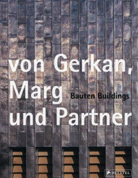 Von Gerkan, Marg Und Partner: Buildings 1965-2006