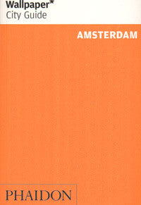 Wallpaper City Guide: Amsterdam Update