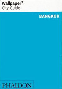 Wallpaper City Guide: Bangkok Update