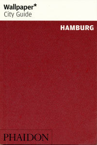 Wallpaper City Guide: Hamburg