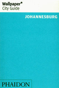 Wallpaper City Guide: Johannesburg