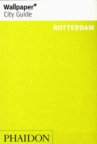 Wallpaper City Guide: Rotterdam