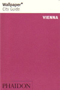 Wallpaper City Guide: Vienna