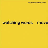 Watching Words Move