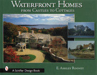 Waterfront Homes from Castles to Cottages