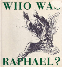 Who Was Raphael