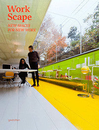 WorkScape: New Spaces for New Work