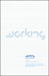 Working - Design and Research 2005-07