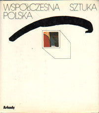 Wspolczesna Sztuka Polska