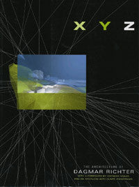 XYZ: The Architecture of Dagmar Richter