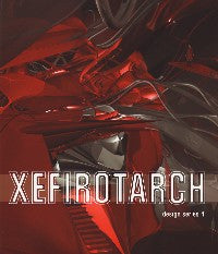 Xefirotarch - Design Series 4