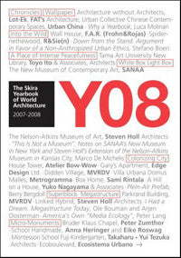 Y08: The Skira Yearbook of World Architecture 2007-2008