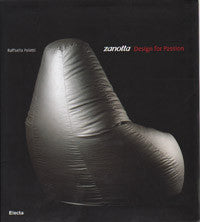 Zanotta: Design for Passion