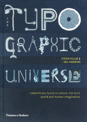 Typographic Universe  Letterforms found in nature, the built world and human imagination