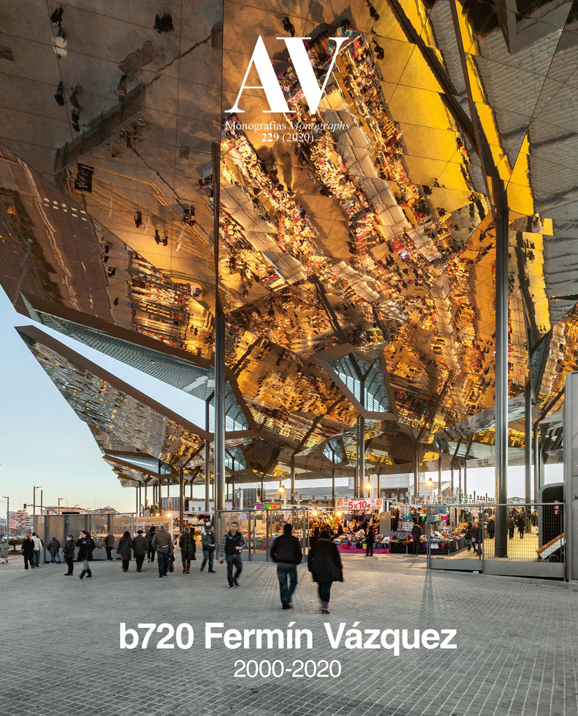 AV Monographs 229: b720 Fermin Vazquer 2000-2020